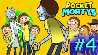 Pocket Mortys 4 (I suck)