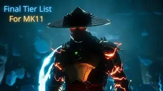 My Final Tier List In MK11 (Full VOD and Explanation)