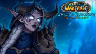 КАЧКА НА ЛИЧЕ, КАК ВАМ ПРЕПАТЧ?  WOW LICH KING CLASSIC |