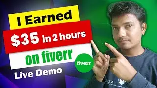 I Earned $35 in just 2 hours | Live Work on fiverr | Graphic designing | fiverr for beginners