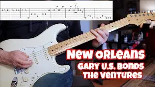 New Orleans (Gary U.S. Bonds/The Ventures)