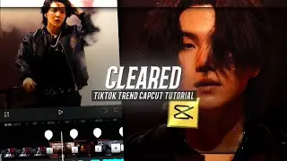 CLEARED KPOP NEW TIKTOK TREND EDIT CAPCUT TUTORIAL