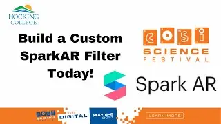 Creating a SparkAR  Filter for COSI Science Festival
