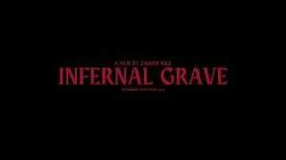 INFERNAL GRAVE - Trailer (2024) Horror Short Film