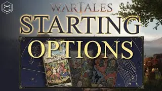 Starting options tips | Character Creation | Get ready for Wartales 1.0