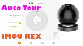 Config Auto tour of Imou Rex camera