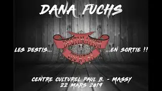 Concert Dana Fuchs - 22 mars 2019