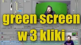 Green screen - tutorial jak to zrobić w sony vegas