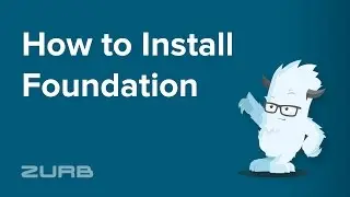 🔌  Installation Overview | Foundation 6 by ZURB