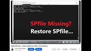 Spfile Missing - Create spfile from pfile || FS database