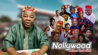 REST IN PEACE TO THIS NOLLYWOOD ACTORS | CHIWETELU AGU