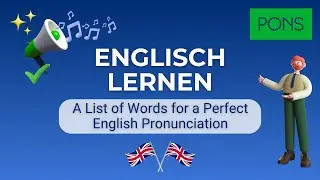 A List of Words for a Perfect English Pronunciation