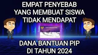 TERNYATA INI... EMPAT PENYEBAB SISWA TIDAK DAPAT BANTUAN PIP