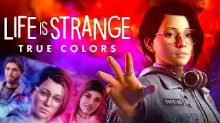 КАК ВАМ TRUE COLORS ? ИГРА LIFE is STRANGE True Colors | Прохождение и обзор игры LIFE is STRANGE #1