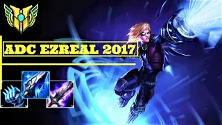 AD Ezreal 2017 - Blue Bulid - League Of Legends