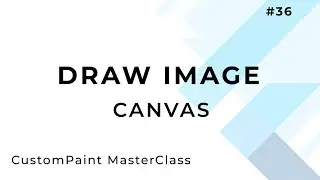 Draw image on canvas | Custom Paint | Flutter