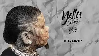 Yella Beezy - 