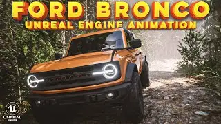 Ford Bronco Unreal Engine Animation - Rush Hour Plugin