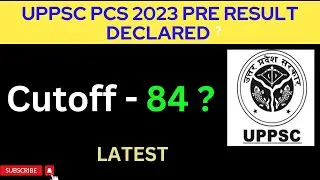 #UPPSC UPPSC PCS 2023 PRELIMS RESULT || pcs prelims result declaration finally