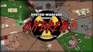 OUTBREAK - Rusted Warfare Mod | Quarantine Area V3.00