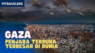 Mengapa Gaza Disebut Penjara Terbuka Terbesar di Dunia? Inilah Faktanya