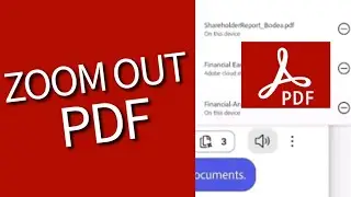 How to Zoom Out in Adobe Acrobat 2025?