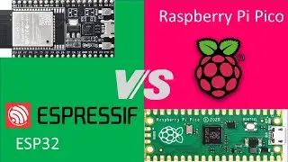🔥ESP32 VS RASPBERRY PI PICO