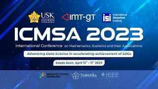 Day 2: ICMSA 2023 International Conference on Mathematics, Statistics and their Applications