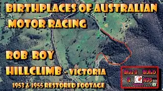 Visiting the Birthplaces of Australian Motor Racing - Rob Roy Hillclimb