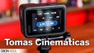 Como hacer Tomas  cinemáticas con GoPro