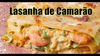 Lasanha de Camarão