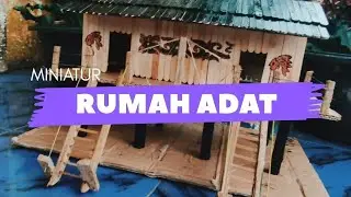 TUTORIAL MEMBUAT MINIATUR RUMAH