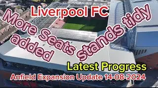 Liverpool FC Anfield Stadium Expansion Update 14-08-2024