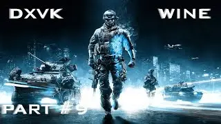 Battlefield 3 - DXVK wine-3.9 (Staging) - Part #9