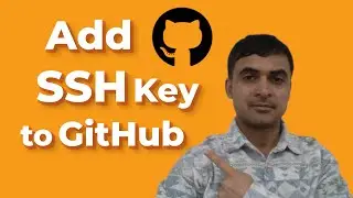 How to Add SSH Key to GitHub