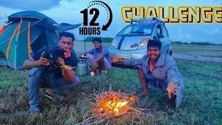 Living 12 Hours Challenge In Heavy Rainfall|Tent Challenge Went Worng
