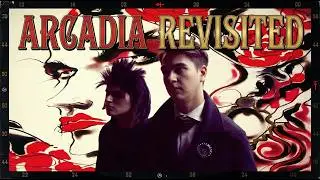 Arcadia Revisited