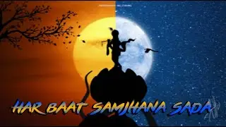 Once Krishna Said Har baat samjhana sada || Full Song ||
