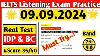 IELTS Listening Practice Test 09.09.2024 With Answers |IELTS Listening Test |ielts listeningpractice