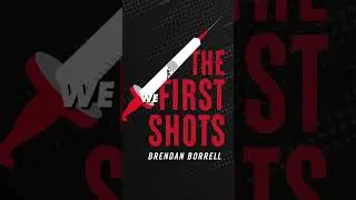 Book Trailer: The First Shots