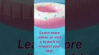 Chill out this summer with Skip-A-Pay!