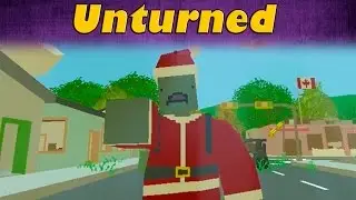 Unturned - Wickerville Map - Part 1 - Giant Santa Attack!!! [Early Access]