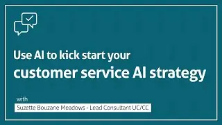 Use AI to kick start your customer service AI strategy