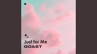 Just for Me