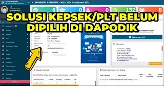 CARA MEMILIH KEPALA SEKOLAH DI DAPODIK 2025 | CARA MENGATASI KEPSEK/PLT BELUM DI PILIH DI DAPODIK