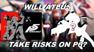 Will Atlus Play it Safe with Persona 6?