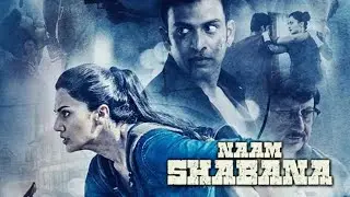 Naam Shabana Full Movie | New Released Bollywood Hindi Movie | Romantic Movie | spy universe 2025