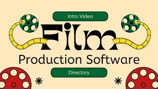 The Ultimate Filmmaking Software Directory You Didn’t Know You Needed