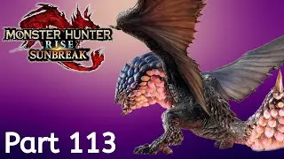 Monster Hunter Rise: Sunbreak -- Part 113: Midnight Kill | A7★ Anomaly Research - Set 1
