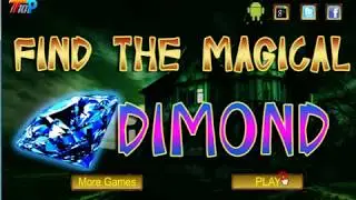 Find The Magical Diamond Walkthrough